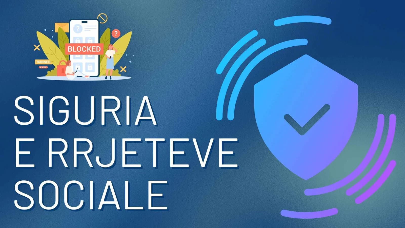 Siguria E Rrjeteve Sociale