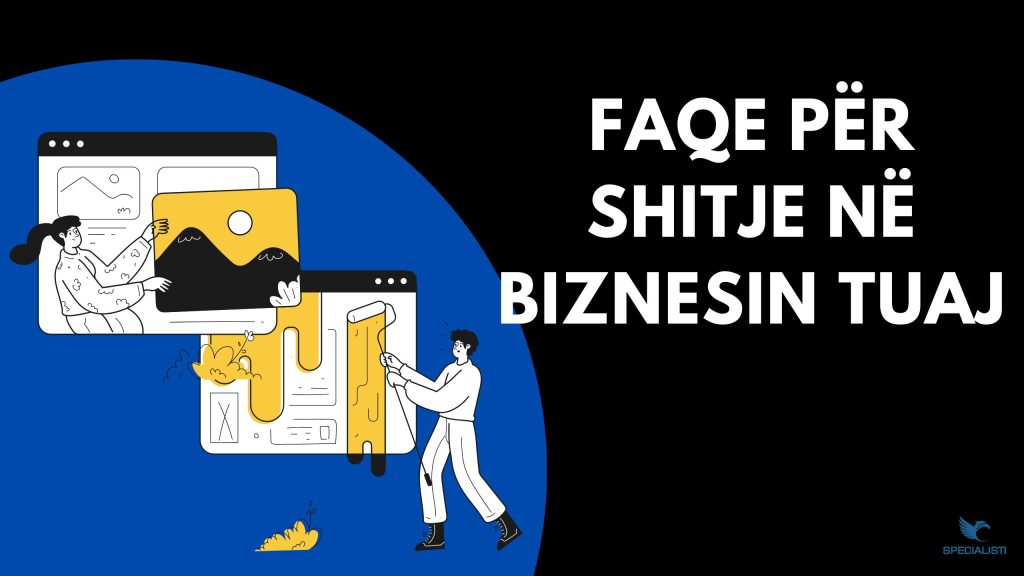 Faqe për Shitje - Një opsion shumë i mirë për të gjitha bizneset