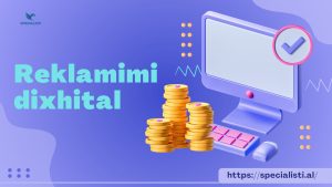 Reklamimi Dixhital - Çfarë është reklamimi dixhital