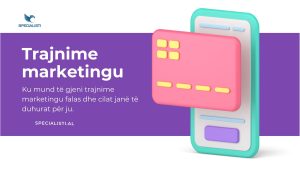 Trajnime marketingu - Një mënyrë e mirë si të profesionalizoheni
